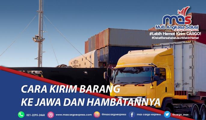 bagaimana cara kirim barang ke jawa dan hambatannya